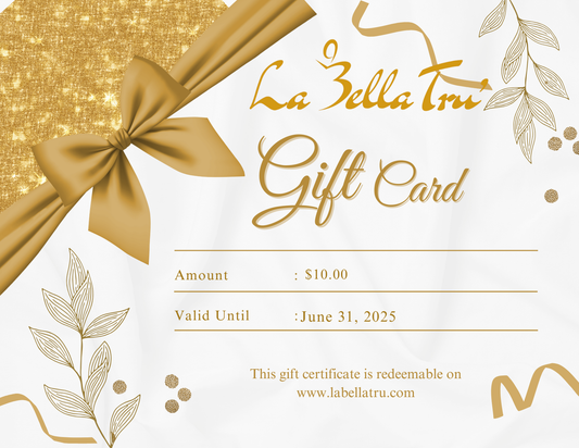 La Bella Tru' Gift Card